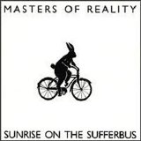 Masters of Reality - Sunrise On The Sufferbus (US hard rock-heavy blues-stoner rock 1992)
