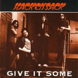 Hackensack - Give It Some (UK hard rock 1969-72)
