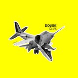 Dousk - D.I.Y.