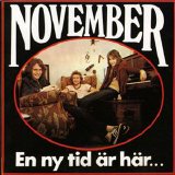 November - En ny tid ar har...