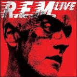 R.E.M. Live [2CD] - R.E.M. Live Disc 2