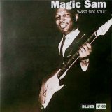 Magic Sam - West Side Soul [Blues No30 (1957-60)] (Charly Argentina 1996)