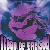 Blood of the Sun - Blood of the Sun