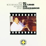 Axel Zwingenberger - Let's Boogie Woogie All Night Long
