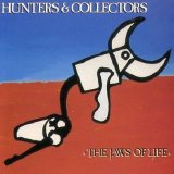 Hunters and Collectors - Jaws of Life
