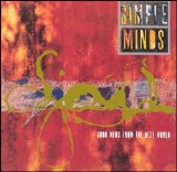 Simple Minds - Good News from the Next World