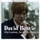 David Bowie - I Dig Everything: 1966 Pye Singles [Reissue]