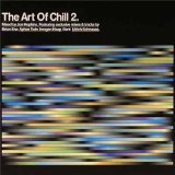 Various artists - The Art of Chill 2 (Mixed By Jon Hopkins) 2CDs