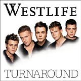 Westlife - Turnaround