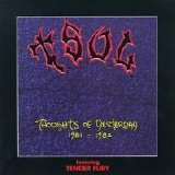 T.S.O.L. - Thoughts of Yesterday, 1981-1982