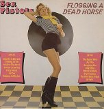 The Sex Pistols - Flogging A Dead Horse