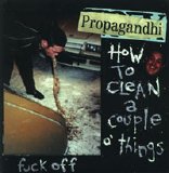 Propagandhi - How to Clean a Couple o' Things
