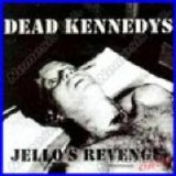 Dead Kennedys - Jello's Revenge Bootleg Part I