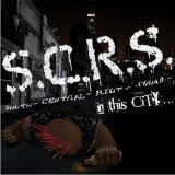 South Central Riot Squad - In This City...