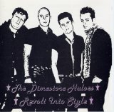 Dimestore Haloes - Revolt Into Style