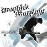 Dropkick Murphys - Blackout 10 Inch