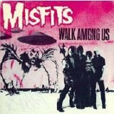 The Misfits - Walk Among Us