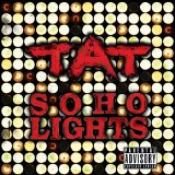 Tat - Soho Lights