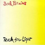 Bad Brains - Rock for Light
