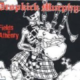 Dropkick Murphys - Fields of Athenry EP