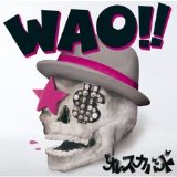 Oreskaband - Wao!!