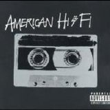 American Hi-Fi - American Hi-Fi