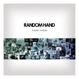 Random Hand - Inhale/Exhale