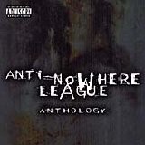 Anti-Nowhere League - Anthology CD1