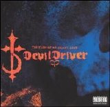 DevilDriver - The Fury of Our Maker's Hand