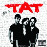 Tat - This is Tat