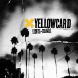 Yellowcard - Lights And Sounds