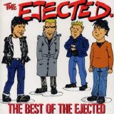 The Ejected - The Best Of The Ejected