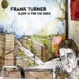 Frank Turner - Sleep Is For The Week