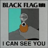 Black Flag - I Can See You EP
