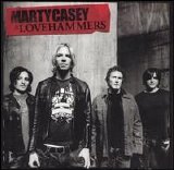 Marty Casey & Lovehammers - Marty Casey & Lovehammers