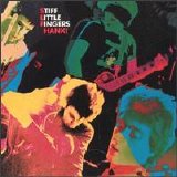 Stiff Little Fingers - Hanx