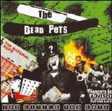 The Dead Pets - Too Little Too Late