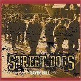 Street Dogs - Savin Hill