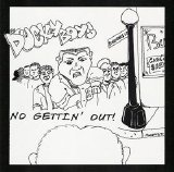 The Ducky Boys - No Gettin' Out