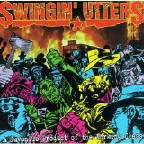 Swingin' Utters - Juvenile Product of the Working Class