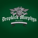 Dropkick Murphys - The State Of Massachusetts