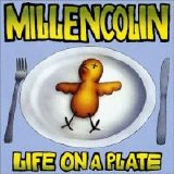 Millencolin - Life On a Plate