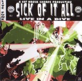 Sick Of It All - Live In a Dive
