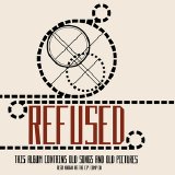 Refused - The E.P. Compilation
