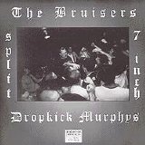 Various artists - Dropkick Murphys / Bruisers Split