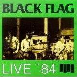 Black Flag - Live '84