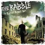 The Rabble - The Battle's Almost Over
