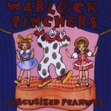 Warlock Pinchers - Circusized Peanuts