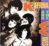 Katrina & The Waves - Katrina & The Waves