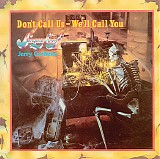Sugarloaf - Don't Call Us-We'll Call You